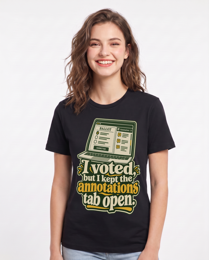 Political Statement Black T-Shirt for Women – Everyday Expression Graphic Tee product image 3