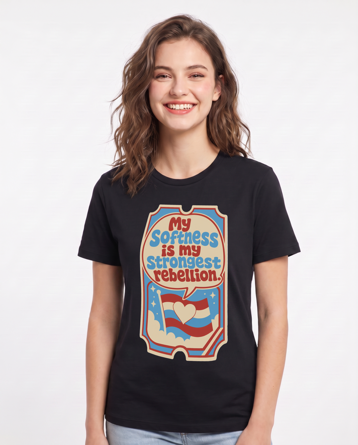 Graphic Women's Black T-Shirt - My softness is my strongest rebellion. product image 1