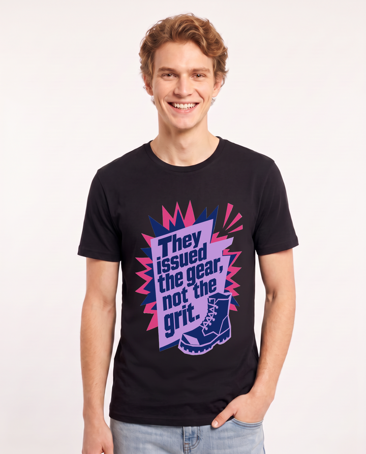 Graphic Men's Black T-Shirt - They issued the gear, not the grit. product image 1