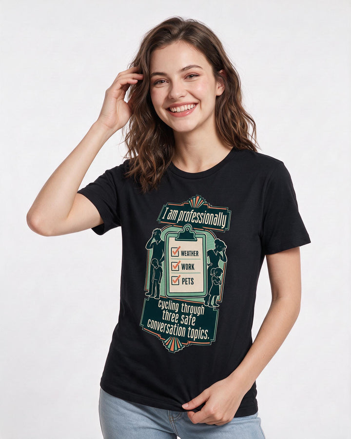 Funny Christmas Women's Black T-Shirt – I am professionally cycling through three safe conversation topics. product image 3