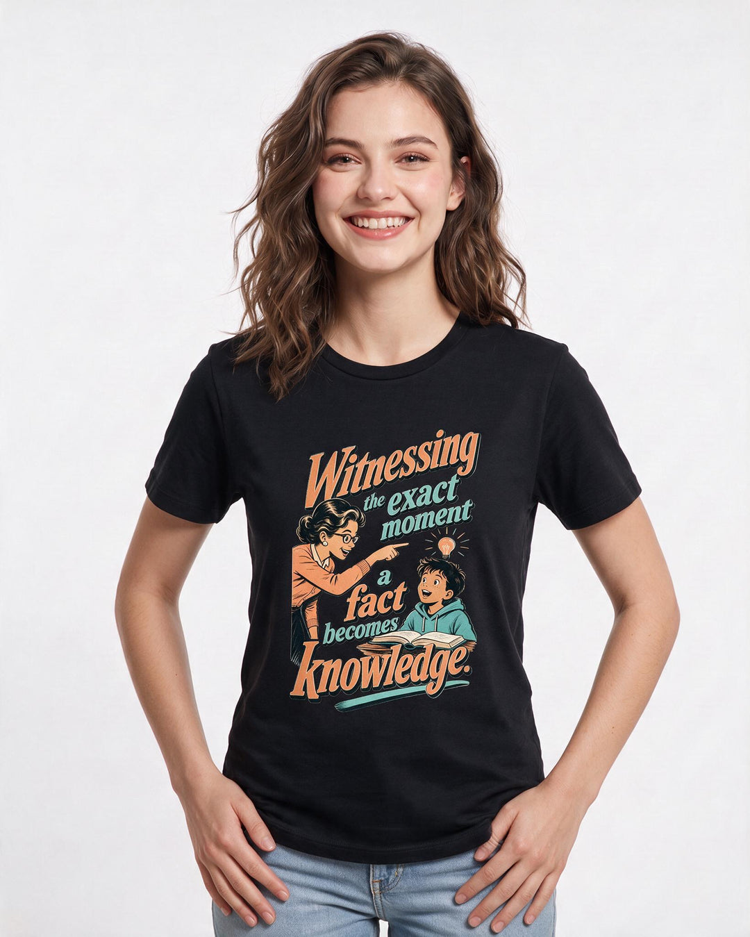 Teacher Women's Black T-Shirt – Witnessing the exact moment a fact becomes knowledge. product image 3