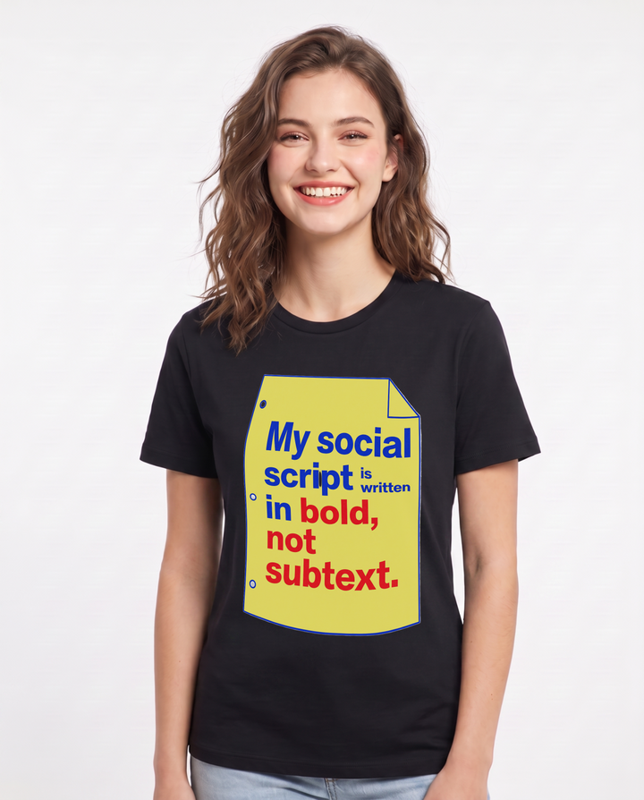 Neurodiversity Women's Black T-Shirt – My social script is written in bold, not subtext. product image 1