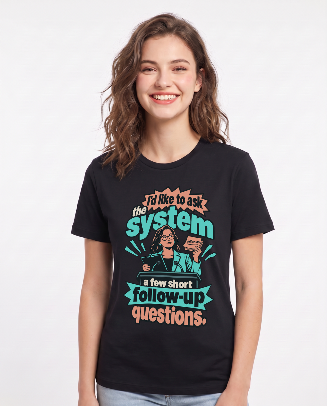 Political Statement Black T-Shirt for Women – Everyday Expression Graphic Tee product image 3