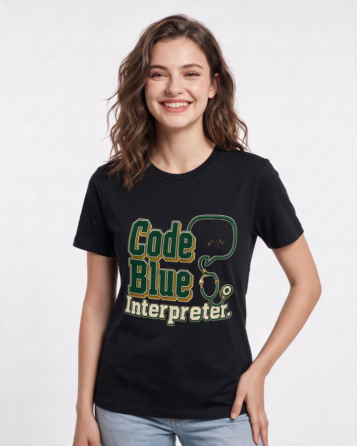 Nurse Women's Black T-Shirt – Code Blue Interpreter. product image 3