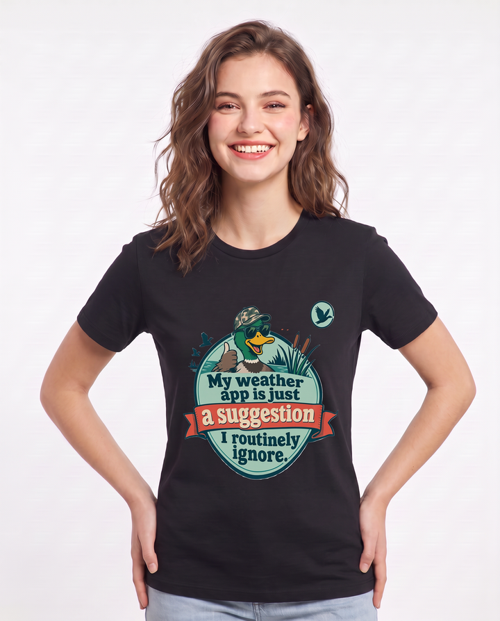 Hunting Women's Black T-Shirt - My weather app is just a suggestion I product image 3