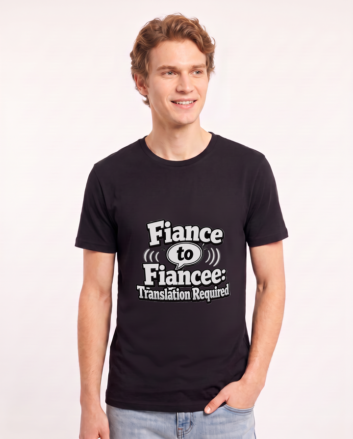 Fiance to Fiancee: Translation Required Men's Black T-Shirt product image 1