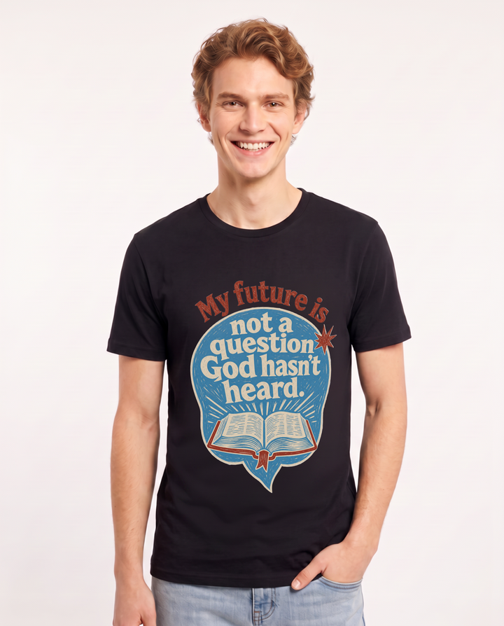 Graphic Men's Black T-Shirt - My future is not a question God hasn't product image 1