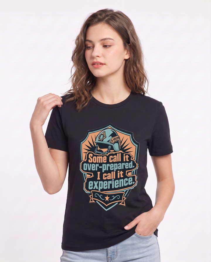 Graphic Women's Black T-Shirt - Some call it over-prepared. I call it product image 3