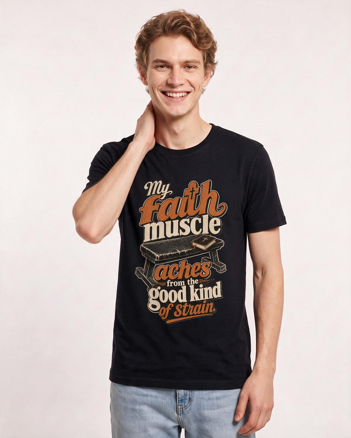Christian Faith Men's Black T-Shirt – My faith muscle aches from the good kind of strain. product image 3