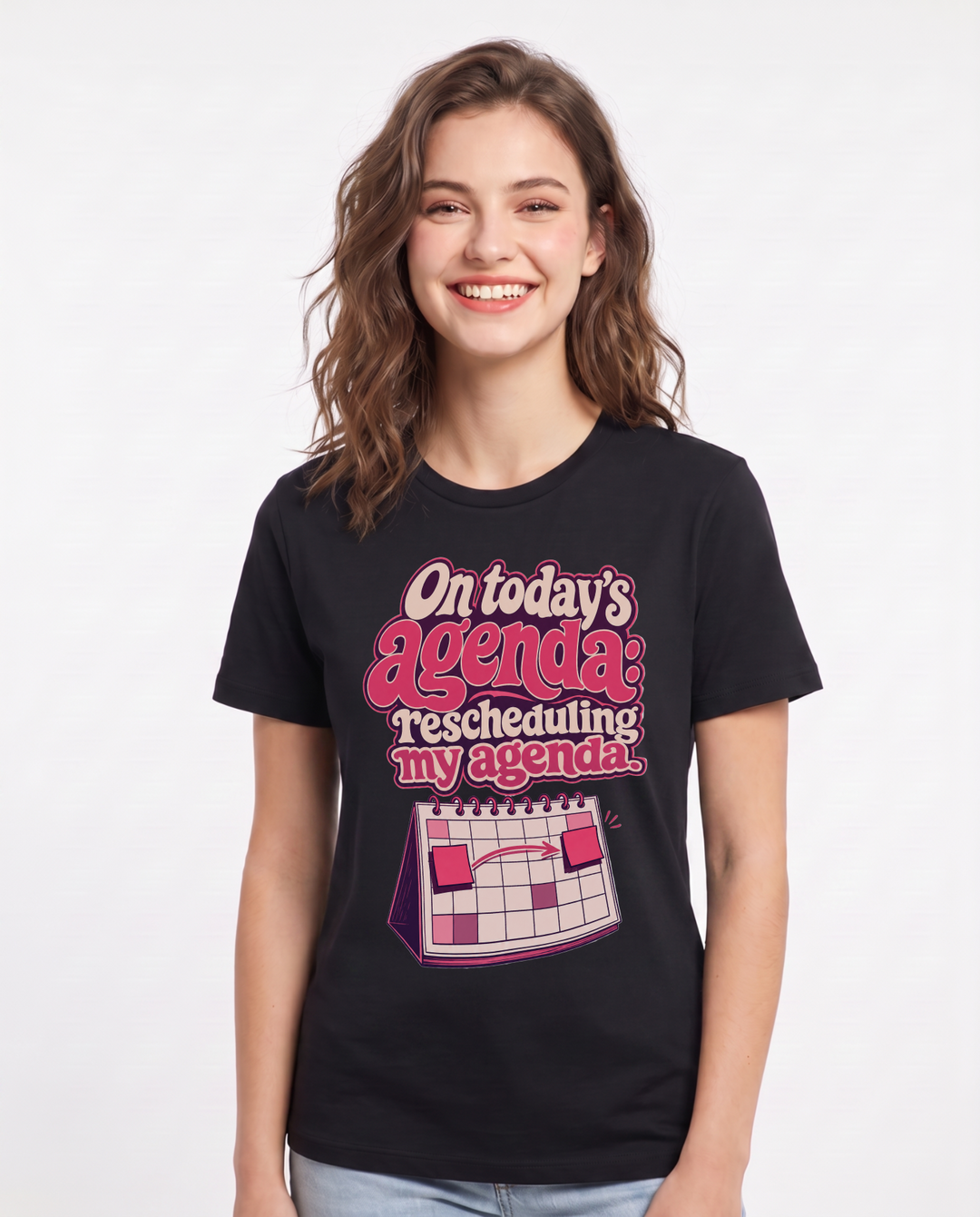 Funny Meme Women's Black T-Shirt – On today's agenda: rescheduling my agenda. product image 1