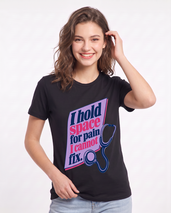 Nurse Gift Women's Black T-Shirt - I hold space for pain I cannot fix. product image 3