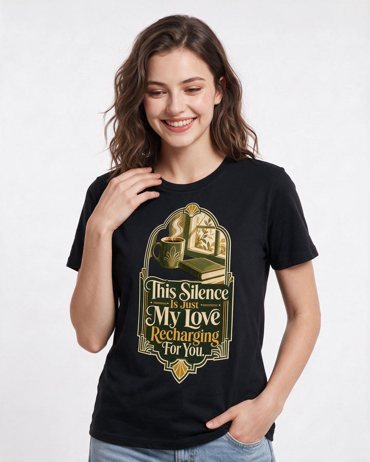 Mom Women's Black T-Shirt – This Silence Is Just My Love Recharging For You. product image 3