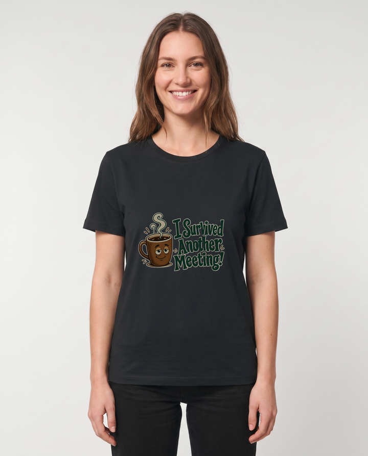 I Survived Another Meeting! Black T-Shirt mockup 1