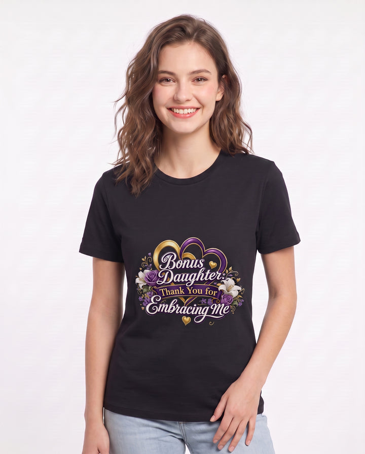 Bonus Daughter: Thank You for Embracing Me Women's Black T-Shirt product image 1
