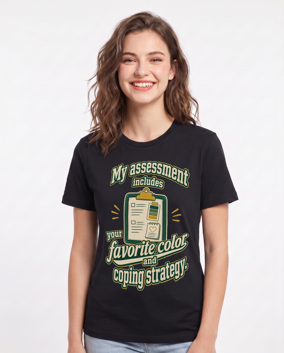 Funny Nurse Women's Black T-Shirt – My assessment includes your favorite color and coping strategy. product image 1
