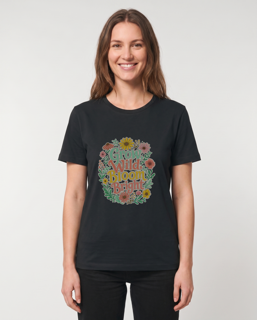 Grow Wild, Bloom Bright Black T-Shirt mockup 1