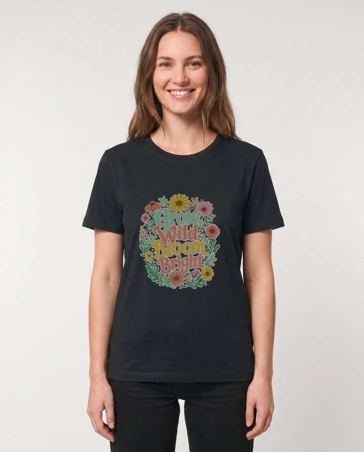 Grow Wild, Bloom Bright Black T-Shirt mockup 1