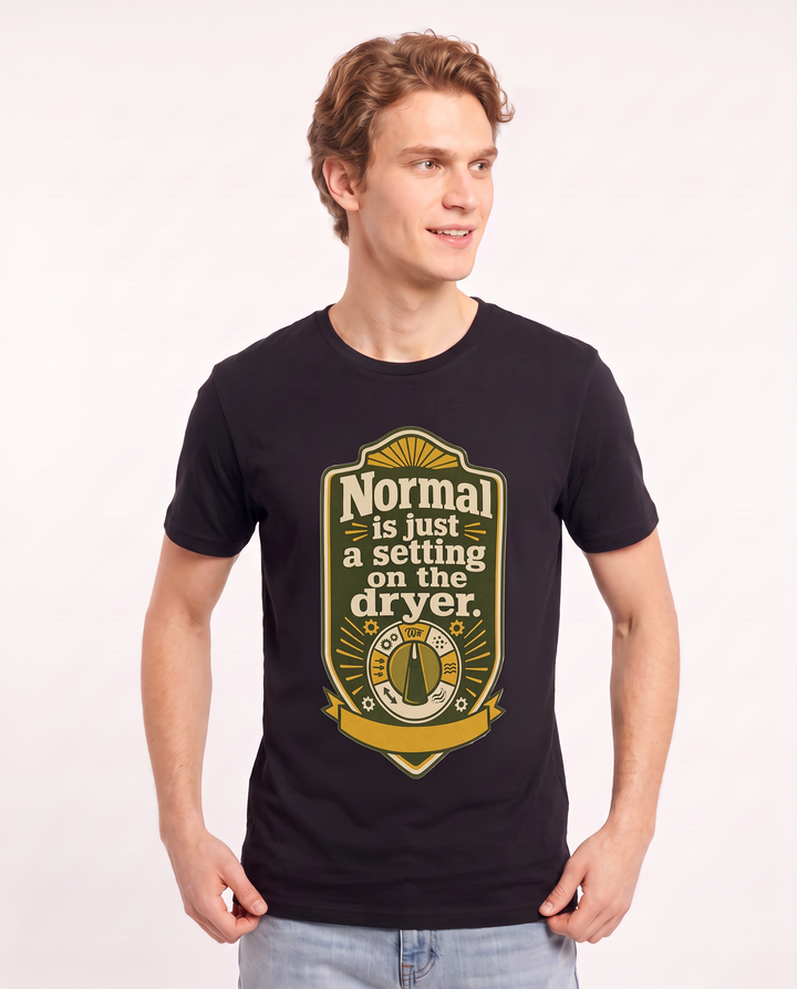 Graphic Men's Black T-Shirt - Normal is just a setting on the dryer. product image 3