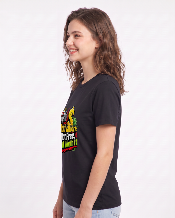 Motivation: Not Free, But Worth It Women's Black T-Shirt product image 3