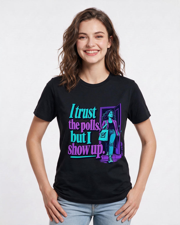 Political Statement Black T-Shirt for Women – Everyday Expression Graphic Tee product image 1