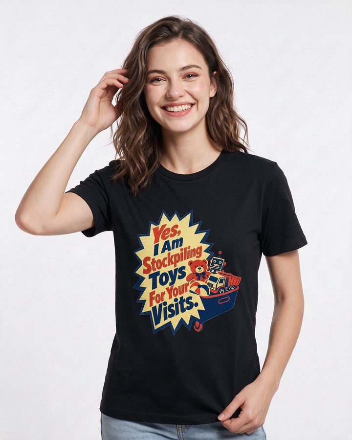 Graphic Women's Black T-Shirt - Yes, I Am Stockpiling Toys For Your product image 3