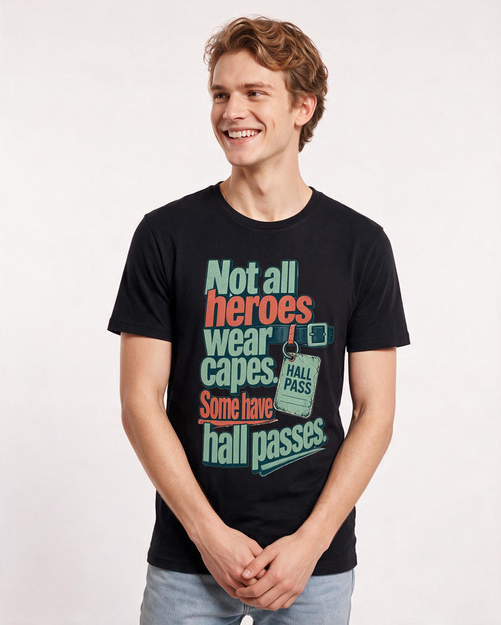 Teacher Men's Black T-Shirt – Not all heroes wear capes. Some have hall passes. product image 3
