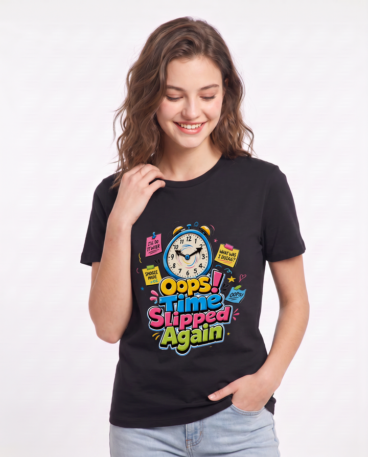 Oops! Time Slipped Again Women's Black T-Shirt product image 1