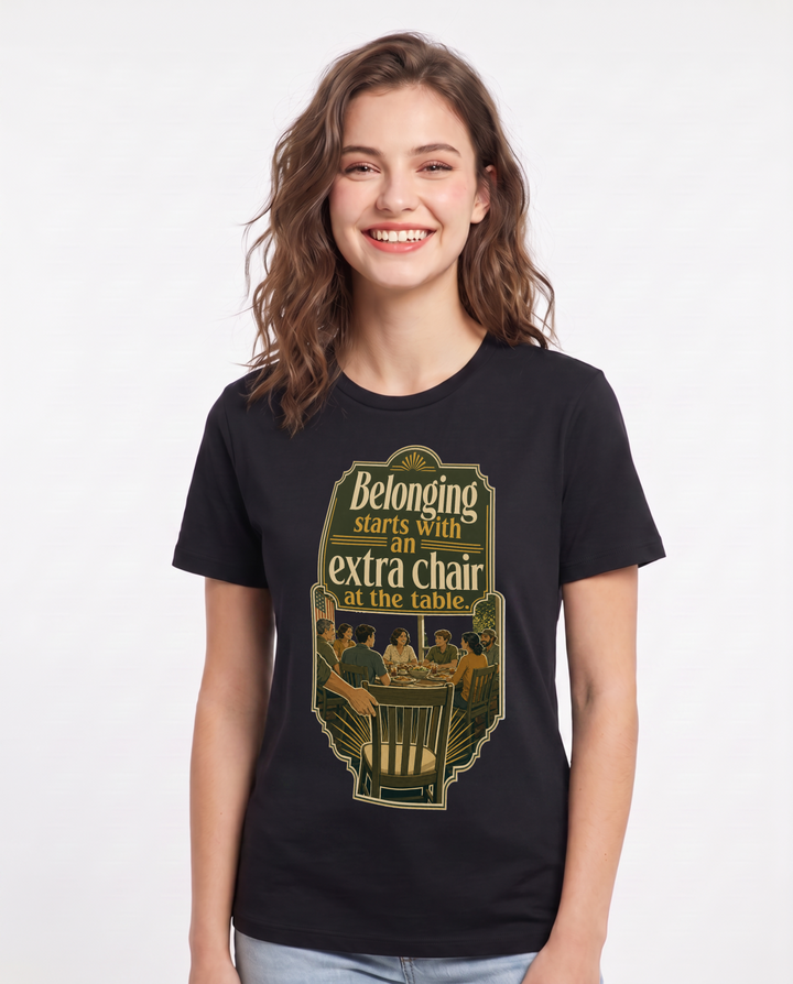 Patriotic Women's Black T-Shirt – Belonging starts with an extra chair at the table. product image 1