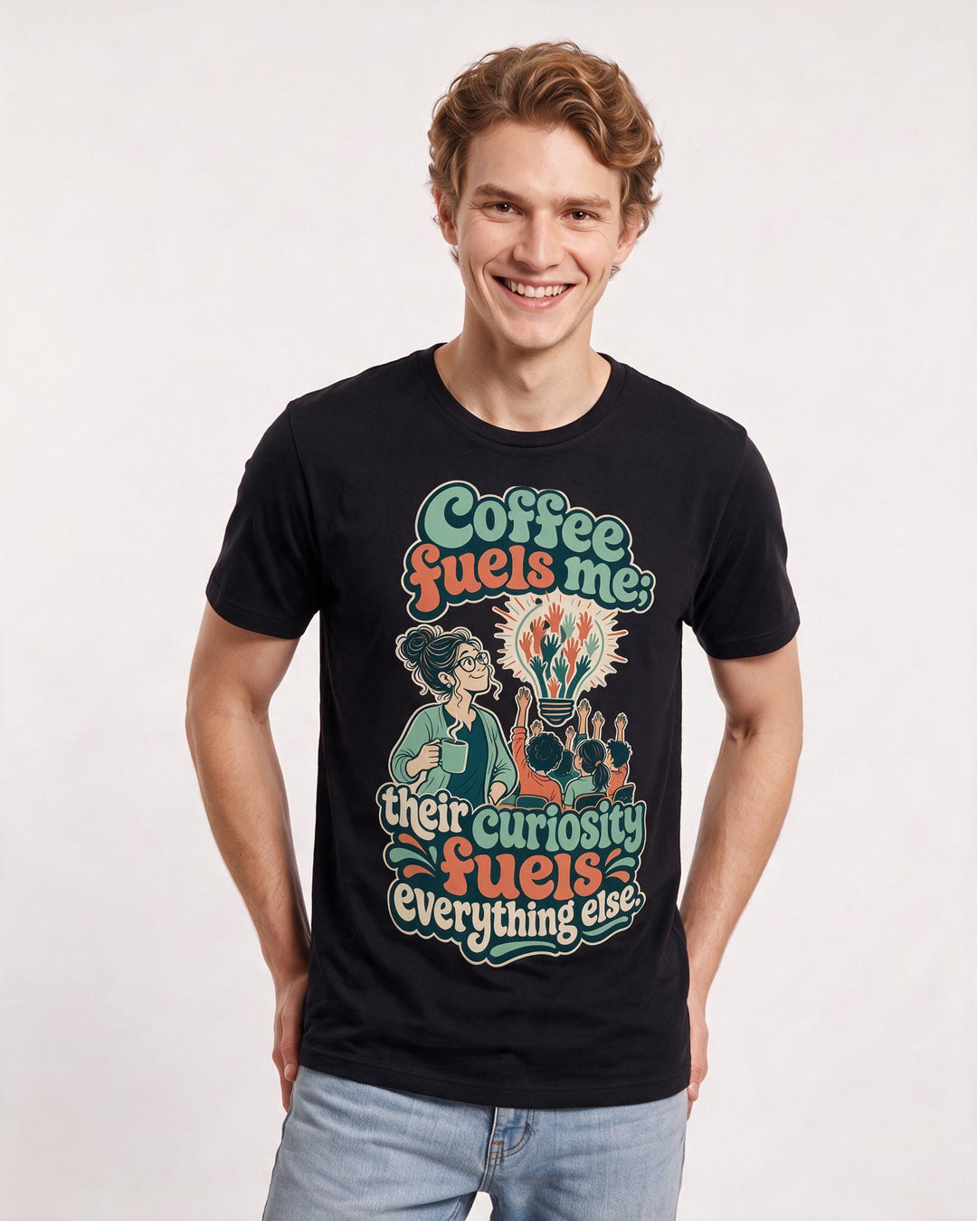 Teacher Men's Black T-Shirt – Coffee fuels me; their curiosity fuels everything else. product image 3