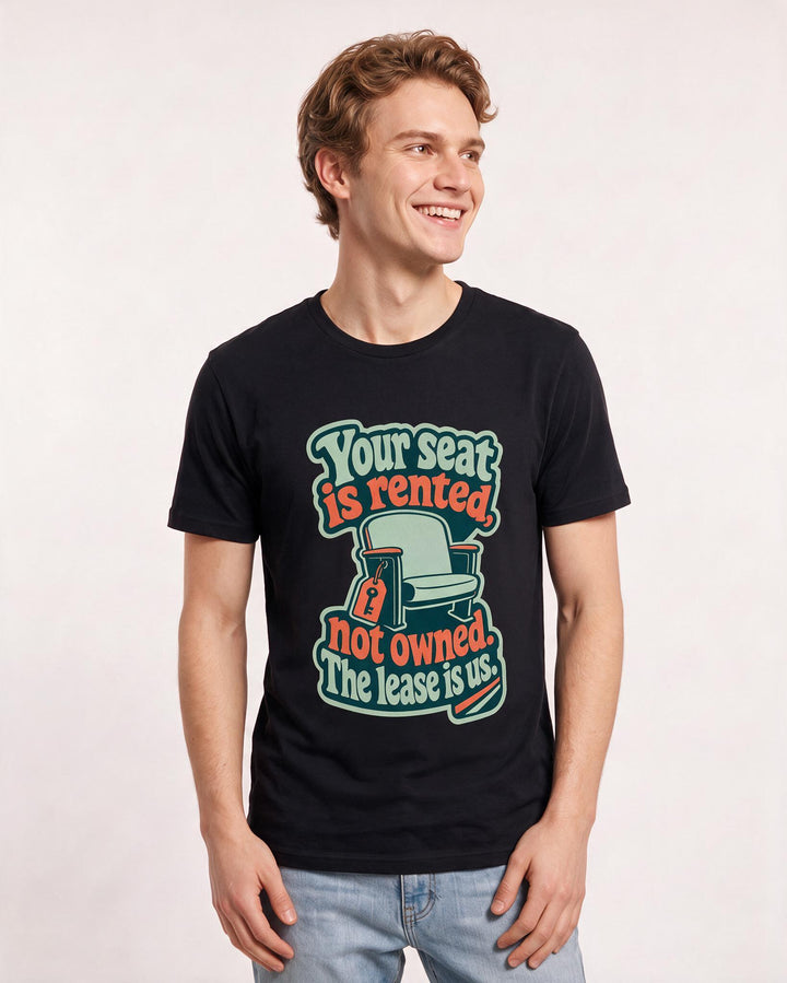 Graphic Men's Black T-Shirt - Your seat is rented, not owned. The product image 3