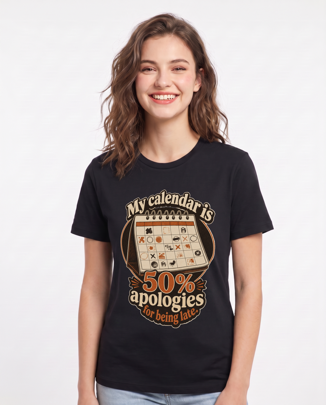 Funny Meme Women's Black T-Shirt – My calendar is 50% apologies for being product image 1