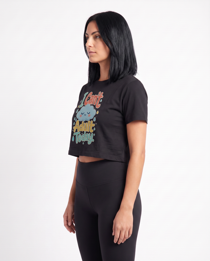 I Can't Adult Today Crop Top mockup 2