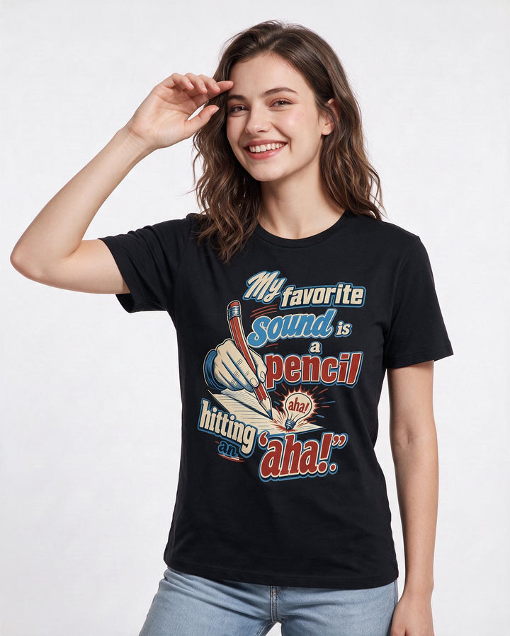 Teacher Women's Black T-Shirt – My favorite sound is a pencil hitting an 'aha!' product image 3