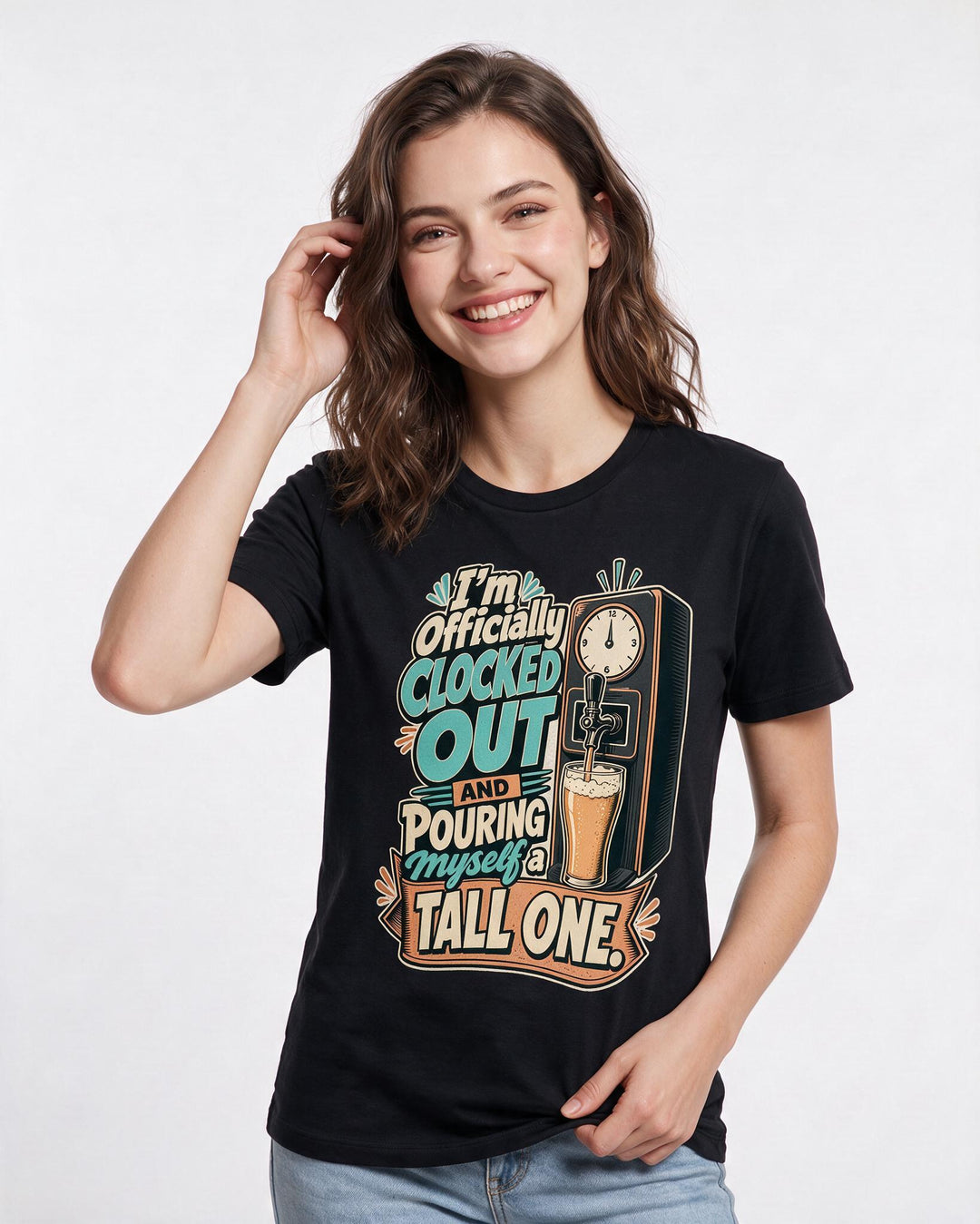 Beer Women's Black T-Shirt – I'm officially clocked out and pouring myself a tall one. product image 3