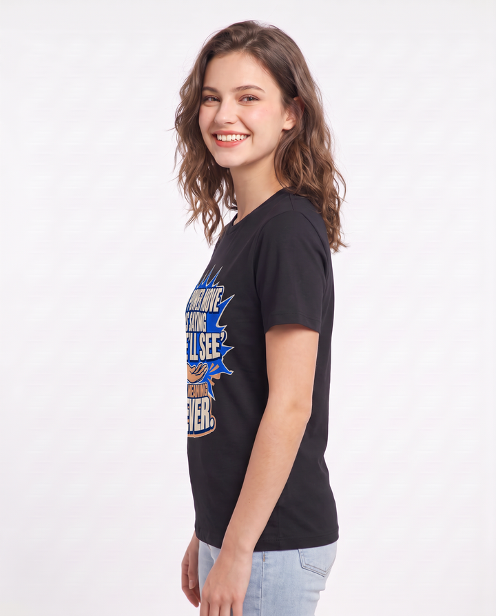 My power move is saying 'We'll see' and meaning never. Women's Black T-Shirt product image 3