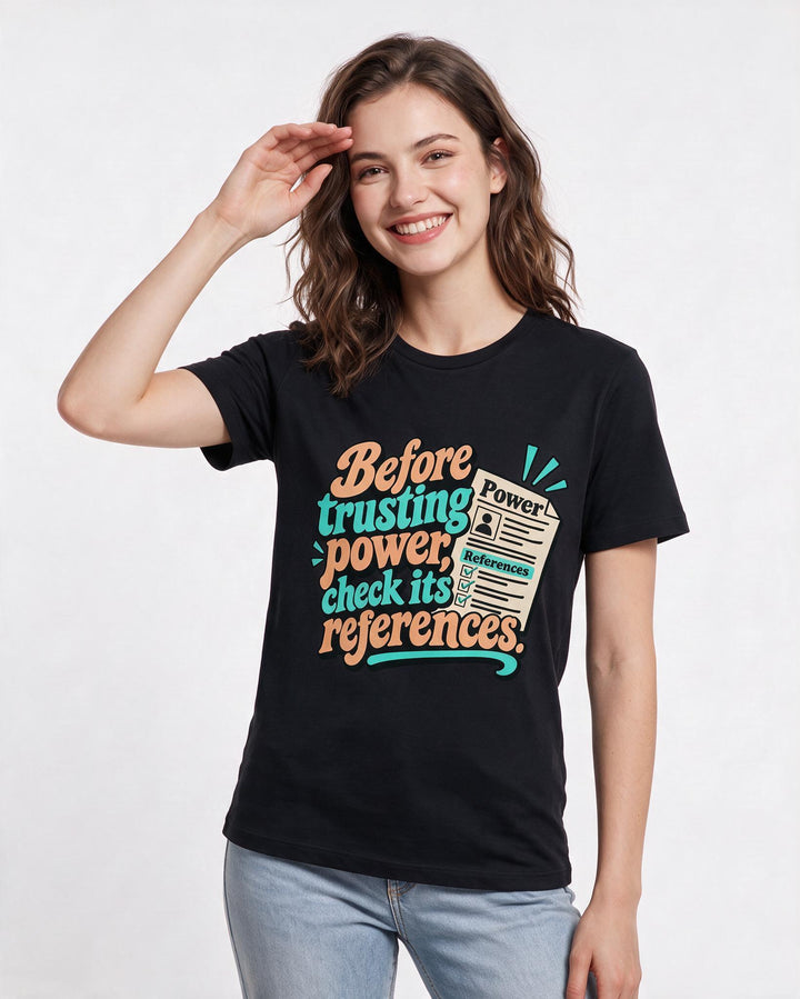 Political Statement Black T-Shirt for Women – Everyday Expression Graphic Tee product image 1
