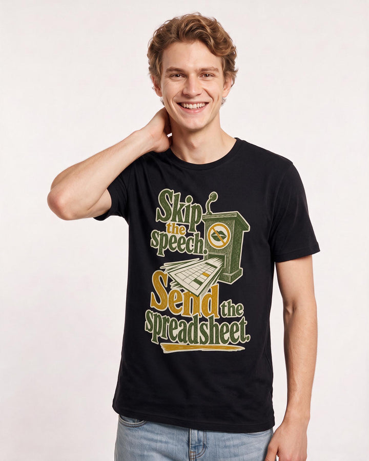Political Statement Men's Black T-Shirt – Skip the speech. Send the spreadsheet. product image 3