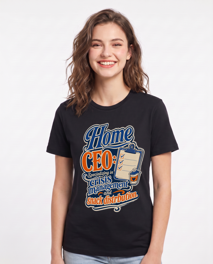 Funny Mom Women's Black T-Shirt – Home CEO: Specializing in crisis management and snack distribution. product image 1