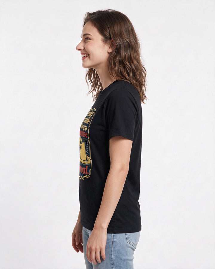 Political Statement Women's Black T-Shirt – The only acceptable follow-up to a promise is proof. product image 2